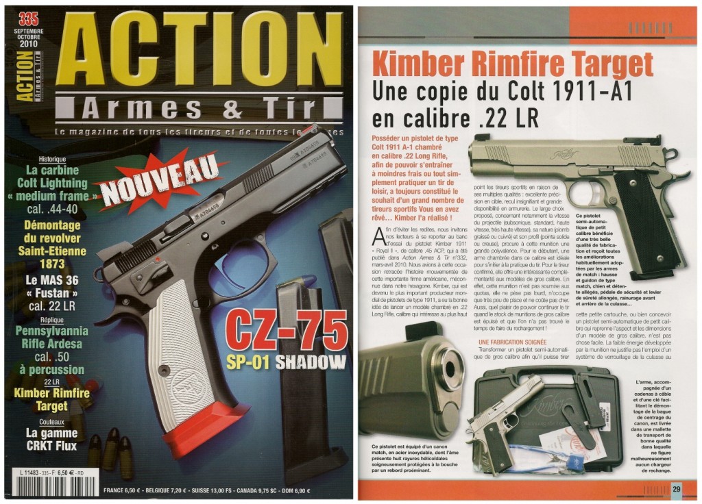 Le banc d’essai du pistolet Kimber Rimfire Target a été publié sur 7 pages dans le magazine Action Armes & Tir n°335 (septembre-octobre 2010)