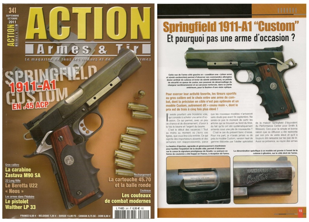 Le banc d’essai du pistolet Springfield 1911-A1 Custom a été publié sur 6 pages dans le magazine Action Armes & Tir n°341 (septembre-octobre 2012)