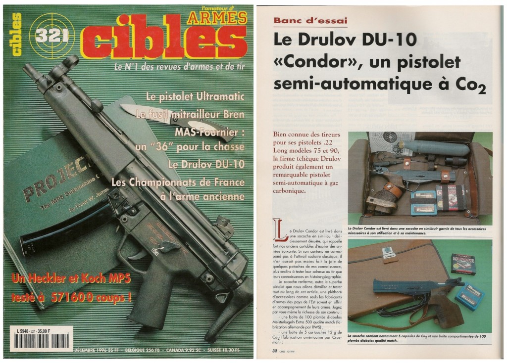 Le banc d’essai du pistolet à CO2 Drulov DU-10 Condor a été publié sur 4 pages dans le magazine Cibles n°321 (décembre 1996) 